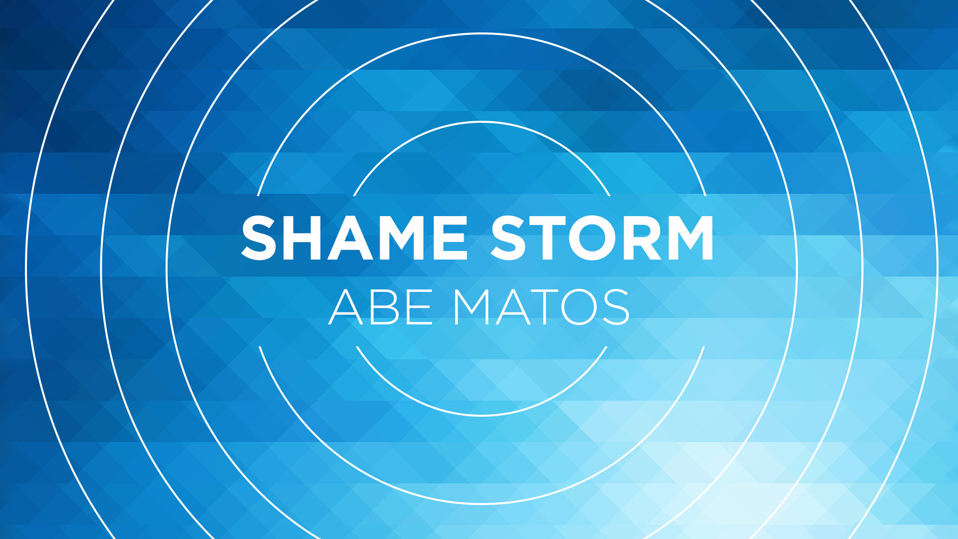   Shame Storm